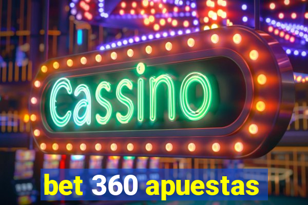 bet 360 apuestas